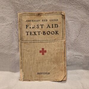 Vintage‎ American Red Cross First Aid Text Book Revised Medical Guide